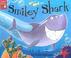 Cover of: Smiley Shark (Tiger Tales)