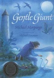 Cover of: Gentle Giant by Michael Morpurgo