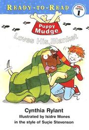 Puppy Mudge Loves His Blanket (Puppy Mudge) by Cynthia Rylant