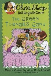 Cover of: The Green Toenails Gang (Olivia Sharp; Nate the Great's Cousin)