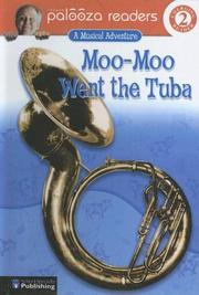 Moo-moo went the tuba by Teresa Domnauer