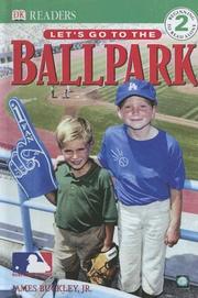 Cover of: Let's Go to the Ballpark