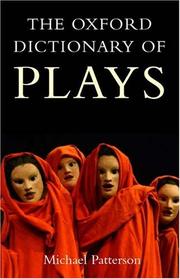 Cover of: The Oxford dictionary of plays
