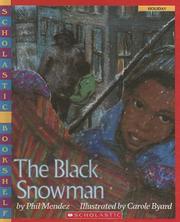 Cover of: The Black Snowman by Phil Mendez