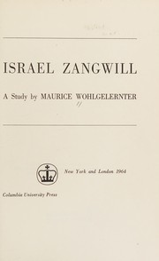 Cover of: Israel Zangwill: a study.