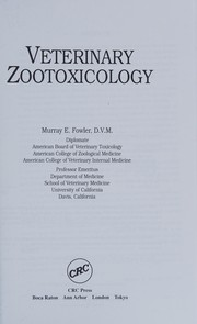 Cover of: Veterinary zootoxicology by Murray E. Fowler
