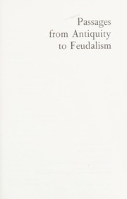 Cover of: Passages from antiquity to feudalism