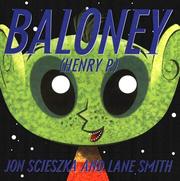 Cover of: Baloney, Henry P. by Jon Scieszka