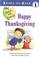 Cover of: Happy Thanksgiving (Robin Hill School Ready-To-Read (Library))