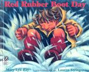Cover of: Red Rubber Boot Day by Mary Lyn Ray