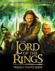 Cover of: The "Lord of the Rings" Trilogy Photo Guide (Lord of the Rings) by 