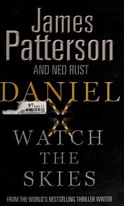 Cover of: Watch the skies by James Patterson