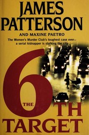 Cover of: The 6th Target by James Patterson, Maxine Paetro