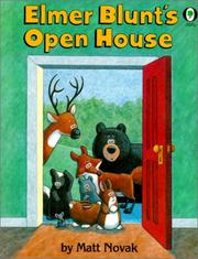 Cover of: Elmer Blunts Open House by Matt Novak