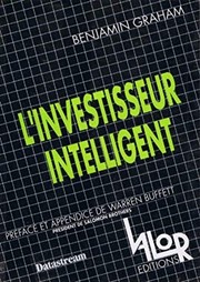 Cover of: L' investisseur intelligent: un livre de conseils pratiques
