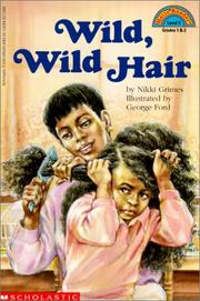 Cover of: Wild, Wild Hair by Nikki Grimes