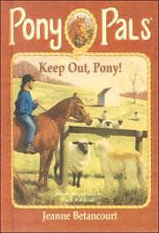 Cover of: Keep Out, Pony! (Pony Pals)