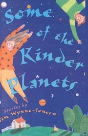 Cover of: Some of the Kinder Planets by Tim Wynne-Jones