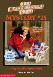 Cover of: Abby and the mystery baby