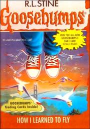 Cover of: How I Learned to Fly by R. L. Stine