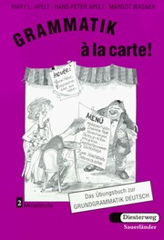 Cover of: Grammatik à la carte!: das übungsbuch zur Grundgrammatik Deutsch