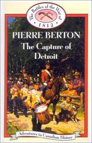 Cover of: Capture of Detroit (Adventures in Canadian History. the Battles of the War of 18)