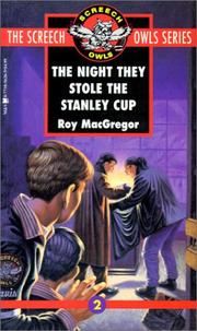 Cover of: The Night They Stole the Stanley Cup (Screech Owls Series #2)