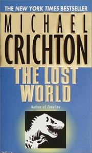 Cover of: The Lost World by Michael Crichton