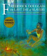 Cover of: Frederick Douglass by William Miller, Cedric Lucas, Miller, William