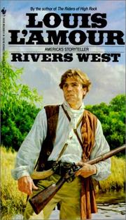 Cover of: Rivers West by Louis L'Amour