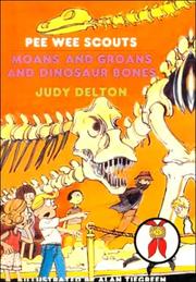 Cover of: Moans and groans and dinosaur bones