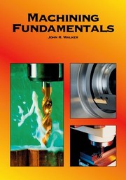 Cover of: Machining fundamentals
