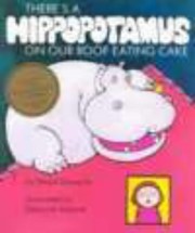 Cover of: There's a hippopotamus on our roof eating cake