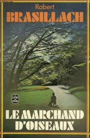 Cover of: Le Marchand d'oiseaux: roman