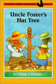 Cover of: Uncle Foster's Hat Tree by Doug Cushman