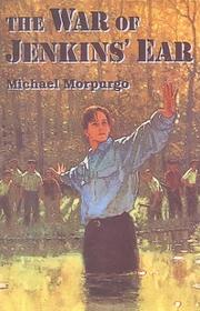 Cover of: War of Jenkins' Ear by Michael Morpurgo