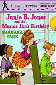 Junie B. Jones And That Meanie Jim's Birthday (Junie B. Jones) By ...