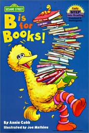 Cover of: B Is for Books (Step Into Reading: (Early Hardcover)) by Annie Cobb