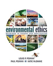 Cover of: Environmental Ethics by Louis P. Pojman, Paul Pojman, Katie McShane