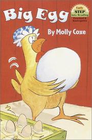 Cover of: Big Egg (Step Into Reading: (Early Hardcover)) by Molly Coxe
