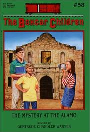 Cover of: The Mystery at the Alamo #58 by Gertrude Chandler Warner