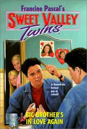 Cover of: Big Brother's in Love Again (Sweet Valley Twins) by Francine Pascal