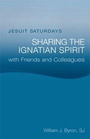 Cover of: Jesuit Saturdays: Sharing the Ignatian Spirit with Friends and Colleagues