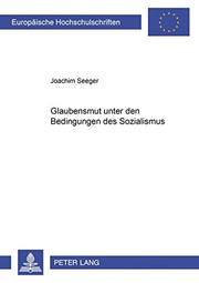 Glaubensmut unter den Bedingungen des Sozialismus anhand der Predigten des Paters Gordian Landwehr by Joachim Seeger
