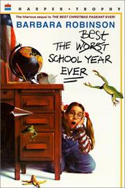 Cover of: The Best School Year Ever by Barbara Robinson