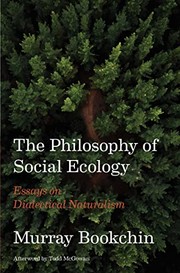 Cover of: Philosophy of Social Ecology: Essays on Dialectical Naturalism