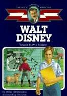 Cover of: Walt Disney: Young Movie Maker (Childhood of Famous Americans (Sagebrush))
