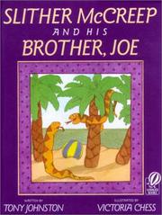 Cover of: Slither McCreep and His Brother, Joe