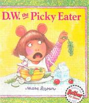 Cover of: D.W. the Picky Eater | Marc Tolon Brown