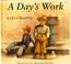 Cover of: A Day's Work
